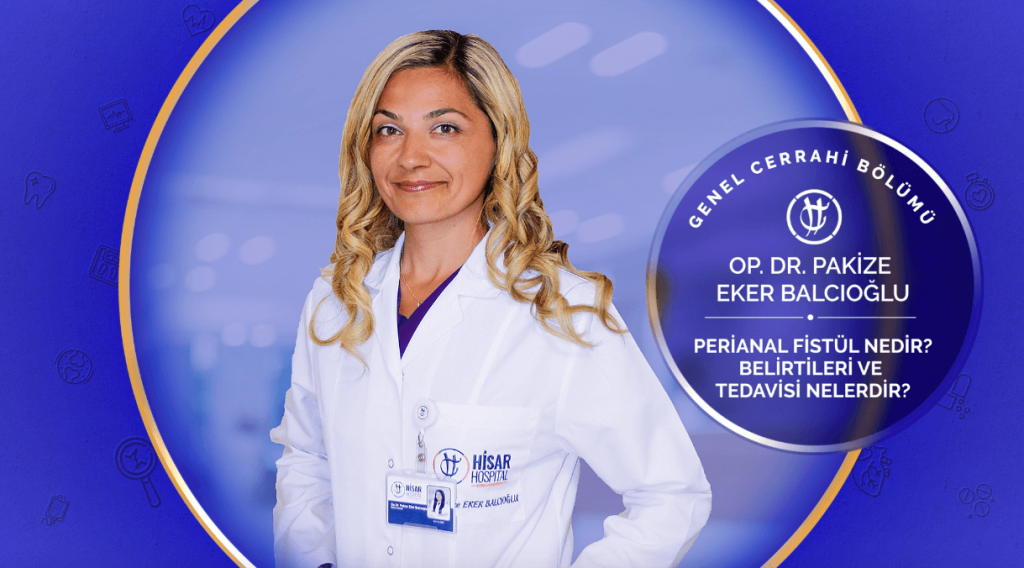 perianal fistül nedir