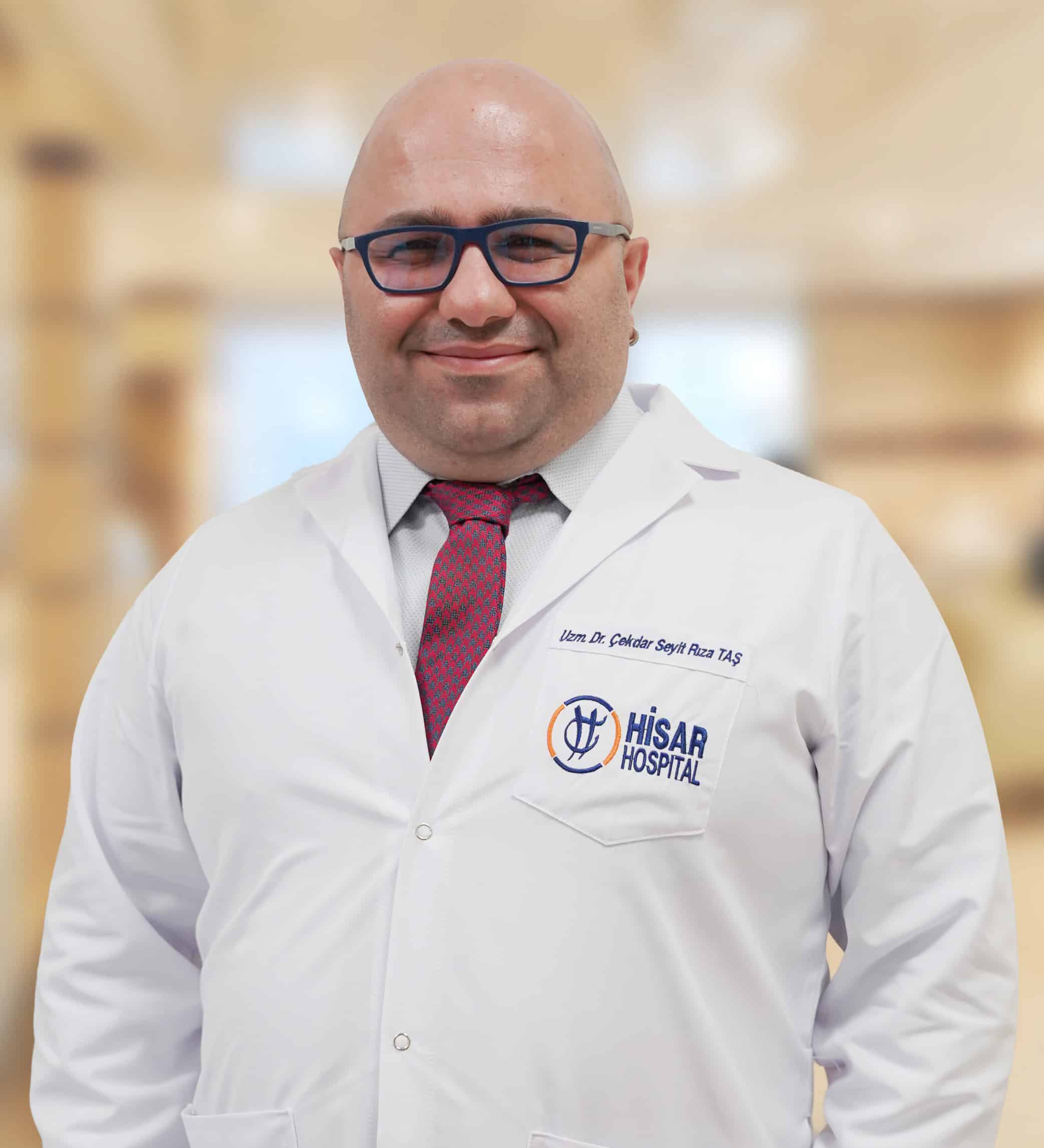 Spécialiste Dr Çekdar Seyit Rıza TAŞ